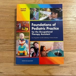 Foundations of pediatric practice for the Occupational Therapy Assistant